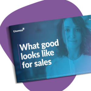 What good looks like for sales