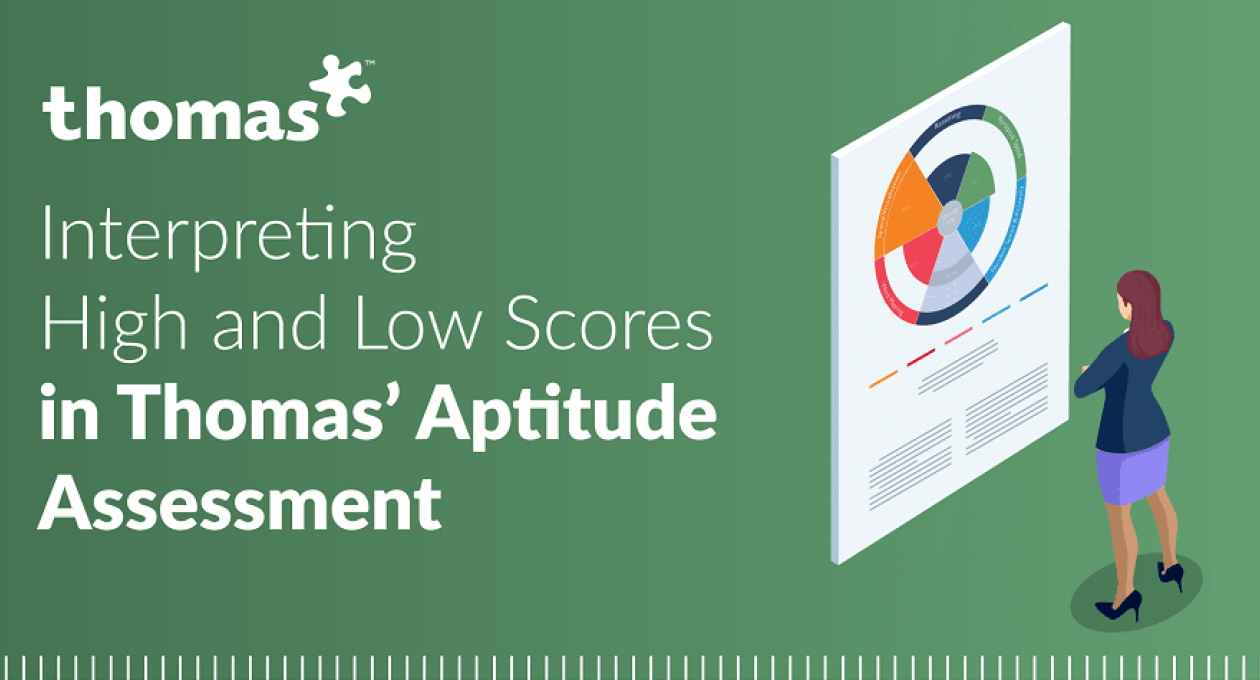 Interpreting High and Low Scores in Thomas' Aptitude Assessment